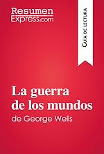 Télécharger le livre :  La guerra de los mundos de George Wells (Guía de lectura)