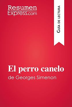 Télécharger le livre :  El perro canelo de Georges Simenon (Guía de lectura)