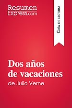 Télécharger le livre :  Dos años de vacaciones de Julio Verne (Guía de lectura)