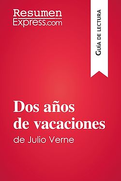 Télécharger le livre :  Dos años de vacaciones de Julio Verne (Guía de lectura)