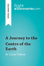 Download this eBook A Journey to the Centre of the Earth by Jules Verne (Book Analysis)