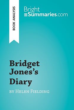 Télécharger le livre :  Bridget Jones's Diary by Helen Fielding (Book Analysis)