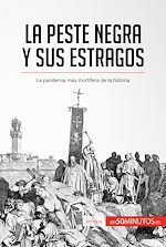 Télécharger le livre :  La peste negra y sus estragos