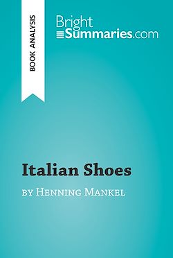 Télécharger le livre :  Italian Shoes by Henning Mankell (Book Analysis)