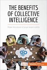 Télécharger le livre :  The Benefits of Collective Intelligence