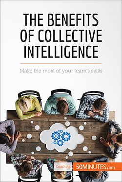Télécharger le livre :  The Benefits of Collective Intelligence
