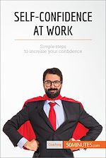Télécharger le livre :  Self-Confidence at Work