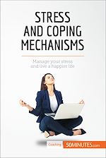Télécharger le livre :  Stress and Coping Mechanisms