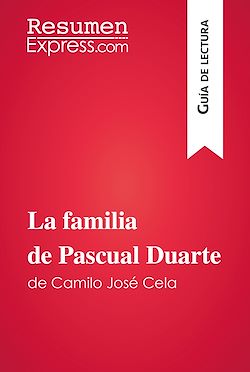 Télécharger le livre :  La familia de Pascual Duarte de Camilo José Cela (Guía de lectura)