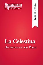 Télécharger le livre :  La Celestina de Fernando de Rojas (Guía de lectura)