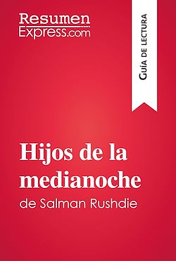 Télécharger le livre :  Hijos de la medianoche de Salman Rushdie (Guía de lectura)