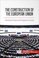 Télécharger le livre :  The Construction of the European Union