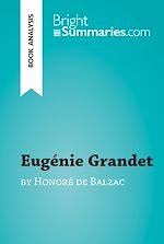 Download this eBook Eugénie Grandet by Honoré de Balzac (Book Analysis)