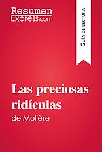 Télécharger le livre :  Las preciosas ridículas de Molière (Guía de lectura)
