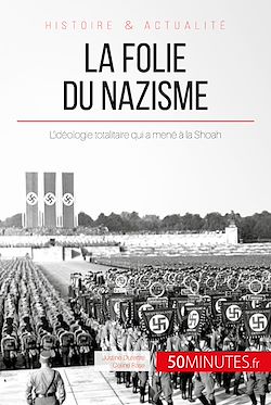 Télécharger le livre :  La folie du nazisme