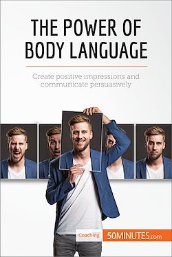 Télécharger le livre :  The Power of Body Language
