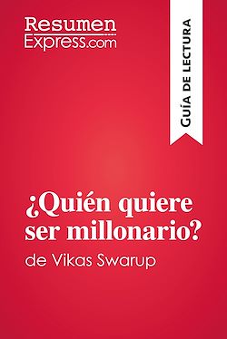 Télécharger le livre :  ¿Quién quiere ser millonario? de Vikas Swarup (Guía de lectura)