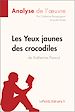 Télécharger le livre :  Les Yeux jaunes des crocodiles de Katherine Pancol (Analyse de l'oeuvre)