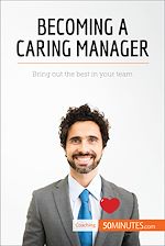 Télécharger le livre :  Becoming a Caring Manager