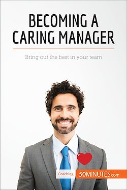 Télécharger le livre :  Becoming a Caring Manager