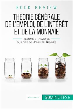 Télécharger le livre :  Book review : Théorie générale de l'emploi, de l'intérêt et de la monnaie