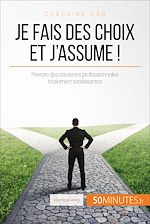 Télécharger le livre :  Je fais des choix et j'assume !
