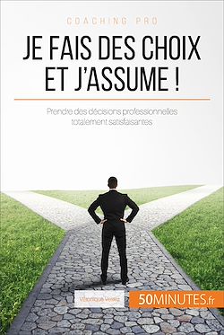 Télécharger le livre :  Je fais des choix et j'assume !