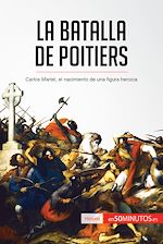 Télécharger le livre :  La batalla de Poitiers