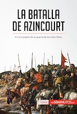 Télécharger le livre :  La batalla de Azincourt