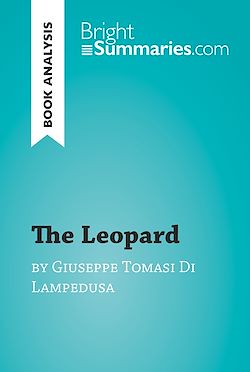 Télécharger le livre :  The Leopard by Giuseppe Tomasi Di Lampedusa (Book Analysis)