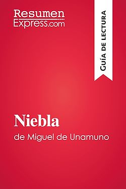 Télécharger le livre :  Niebla de Miguel de Unamuno (Guía de lectura)