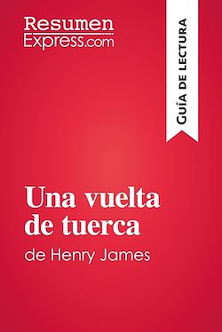Télécharger le livre :  Una vuelta de tuerca de Henry James (Guía de lectura)