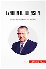 Télécharger le livre :  Lyndon B. Johnson