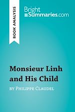 Download this eBook Monsieur Linh and His Child by Philippe Claudel (Book Analysis)