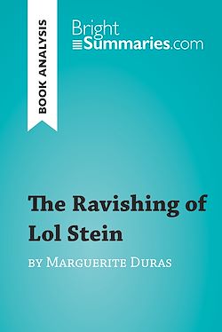Télécharger le livre :  The Ravishing of Lol Stein by Marguerite Duras (Book Analysis)