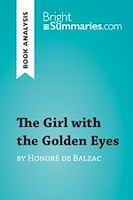 Download this eBook The Girl with the Golden Eyes by Honoré de Balzac (Book Analysis)