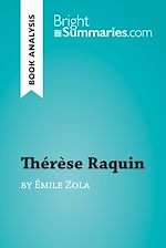 Download this eBook Thérèse Raquin by Émile Zola (Book Analysis)