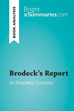 Télécharger le livre :  Brodeck's Report by Philippe Claudel (Book Analysis)