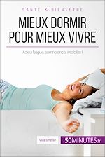 Télécharger le livre :  Mieux dormir pour mieux vivre