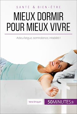 Télécharger le livre :  Mieux dormir pour mieux vivre