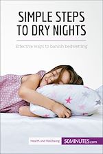 Télécharger le livre :  Simple Steps to Dry Nights