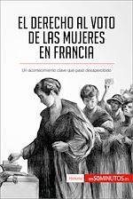 Télécharger le livre :  El derecho al voto de las mujeres en Francia