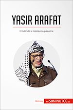 Télécharger le livre :  Yasir Arafat