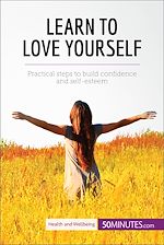 Télécharger le livre :  Learn to Love Yourself