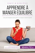 Télécharger le livre :  Apprendre à manger équilibré