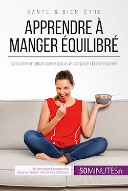 Télécharger le livre :  Apprendre à manger équilibré