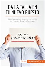 Télécharger le livre :  Da la talla en tu nuevo puesto