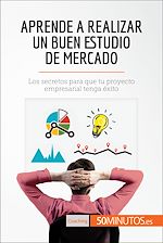 Télécharger le livre :  Aprende a realizar un buen estudio de mercado