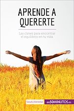 Télécharger le livre :  Aprende a quererte