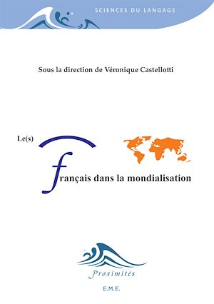 Téléchargez le livre :  Le(s) français dans la mondialisation